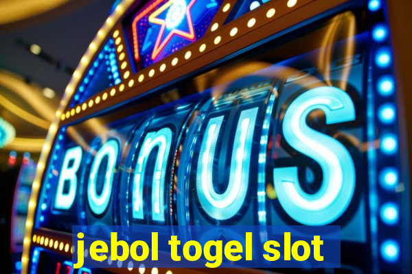 jebol togel slot