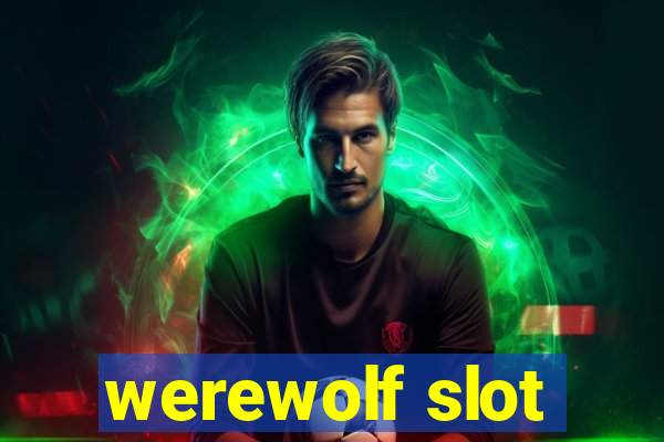 werewolf slot