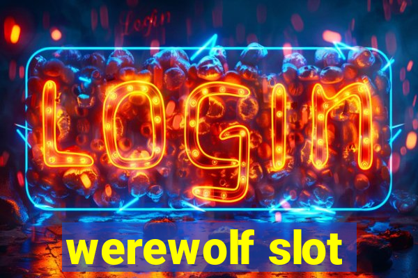 werewolf slot