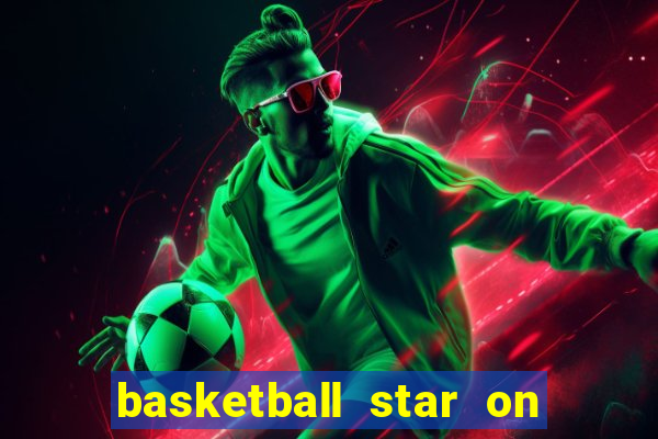 basketball star on fire slot