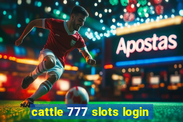 cattle 777 slots login