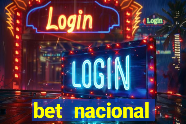 bet nacional deposito minimo