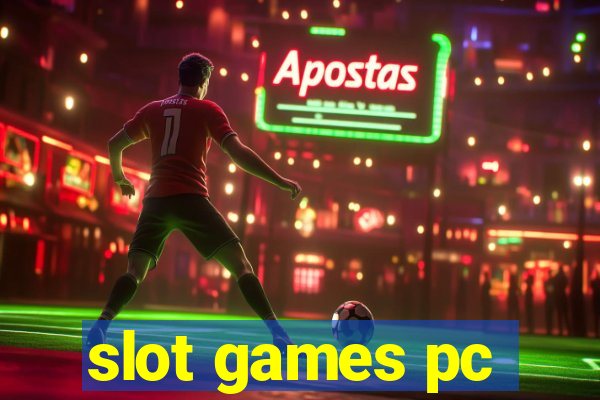 slot games pc