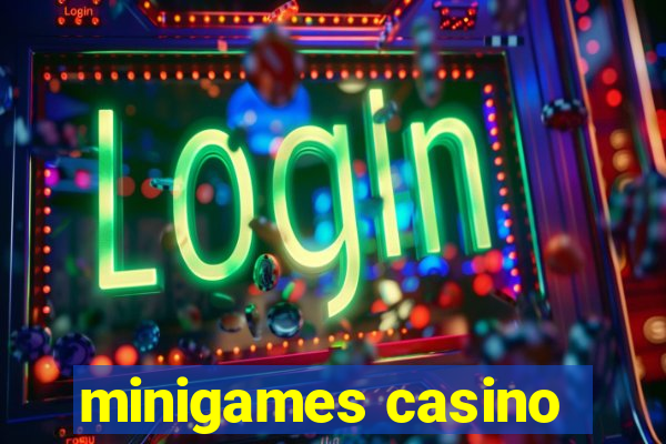 minigames casino