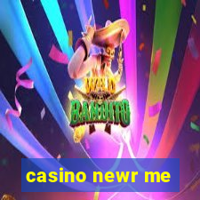 casino newr me