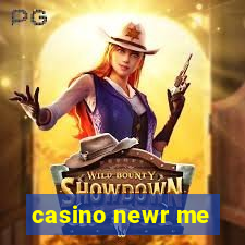 casino newr me