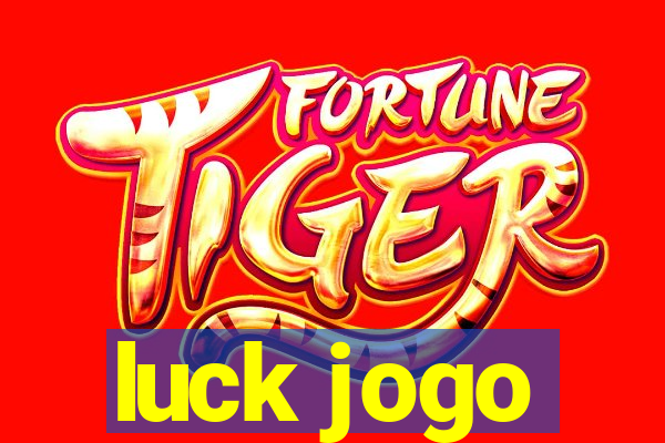 luck jogo