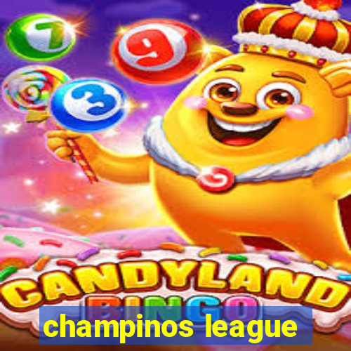 champinos league