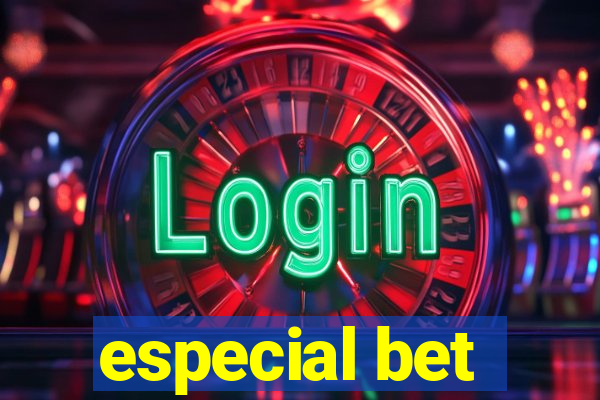 especial bet