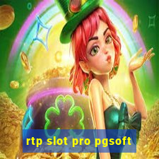 rtp slot pro pgsoft