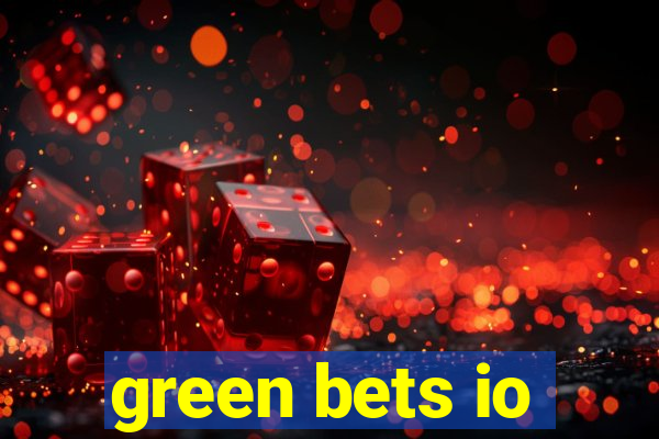 green bets io