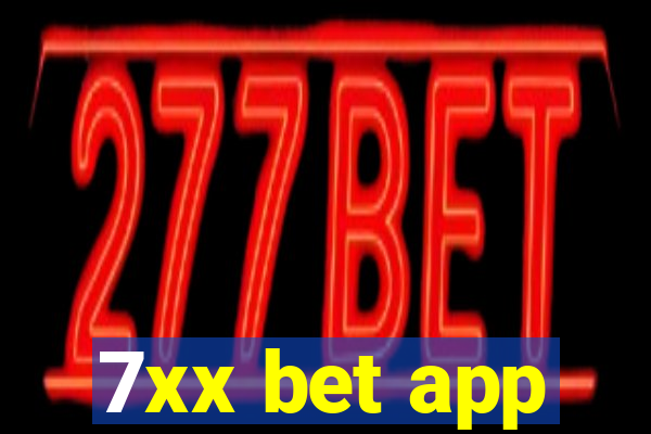 7xx bet app