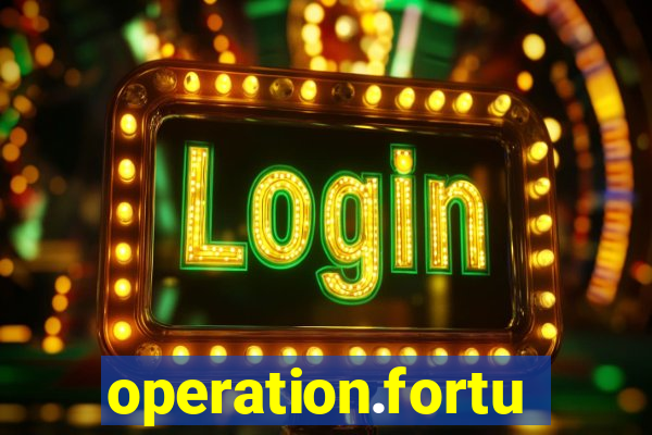 operation.fortune