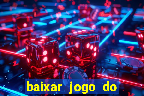 baixar jogo do tigre plataforma nova