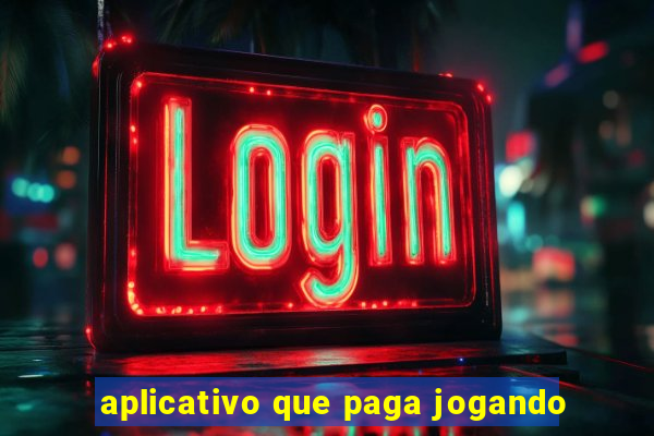 aplicativo que paga jogando