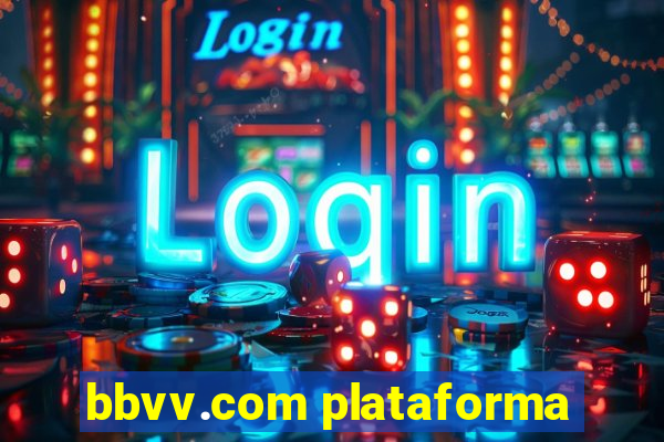 bbvv.com plataforma