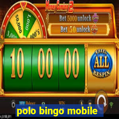 polo bingo mobile