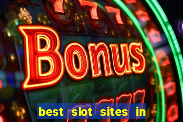 best slot sites in the uk