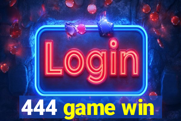 444 game win