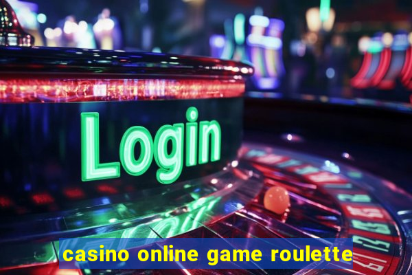 casino online game roulette