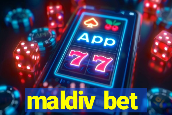 maldiv bet