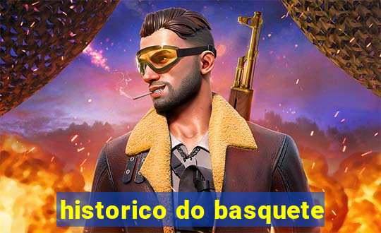 historico do basquete