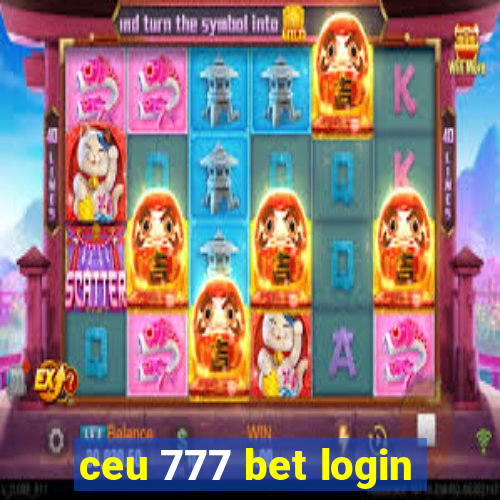 ceu 777 bet login