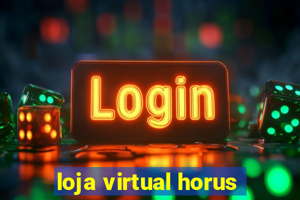 loja virtual horus