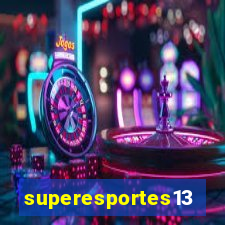 superesportes13.bet