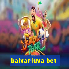 baixar luva bet