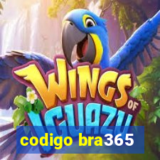 codigo bra365