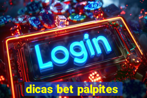 dicas bet palpites