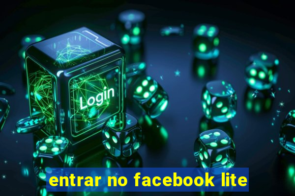 entrar no facebook lite