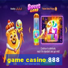 game casino 888