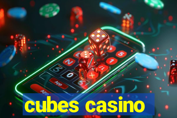 cubes casino