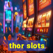 thor slots