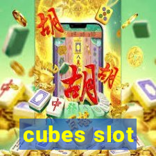 cubes slot