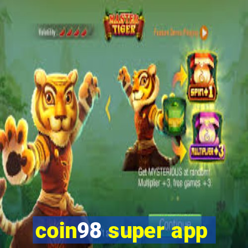 coin98 super app