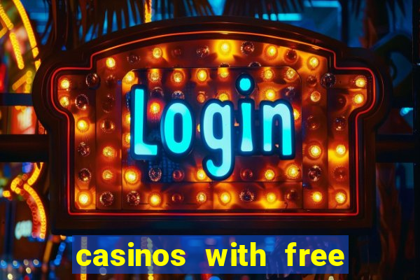 casinos with free bonus no deposit