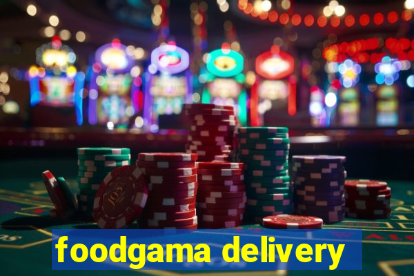 foodgama delivery