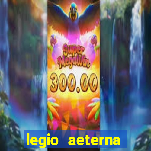 legio aeterna victrix lyrics