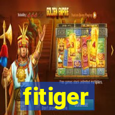 fitiger