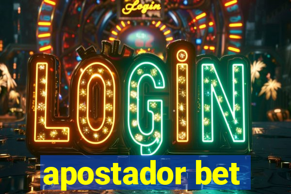 apostador bet