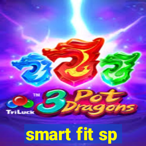 smart fit sp