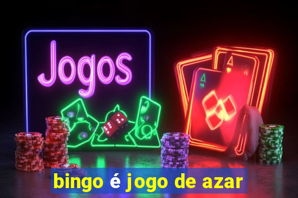 bingo é jogo de azar