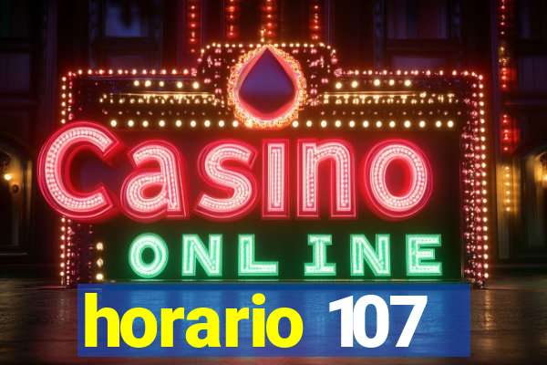 horario 107