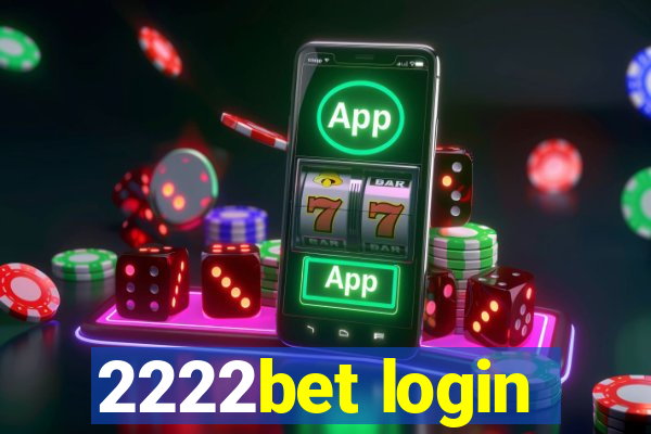 2222bet login