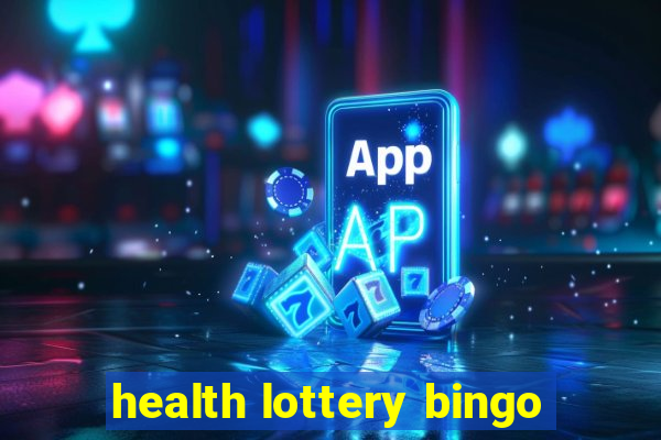 health lottery bingo