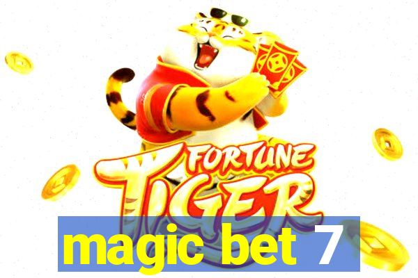 magic bet 7