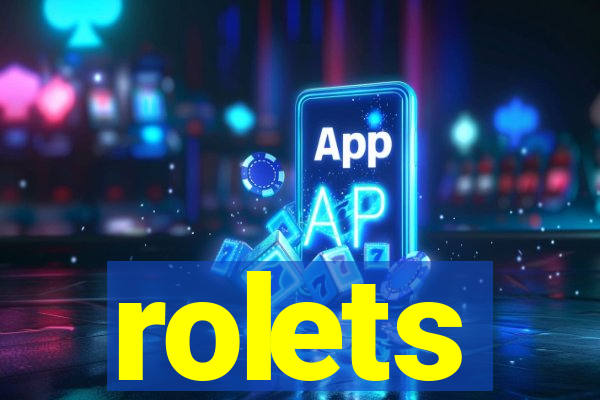 rolets